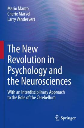 Manto / Vandervert / Marvel |  The New Revolution in Psychology and the Neurosciences | Buch |  Sack Fachmedien