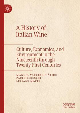Vaquero Piñeiro / Maffi / Tedeschi |  A History of Italian Wine | Buch |  Sack Fachmedien
