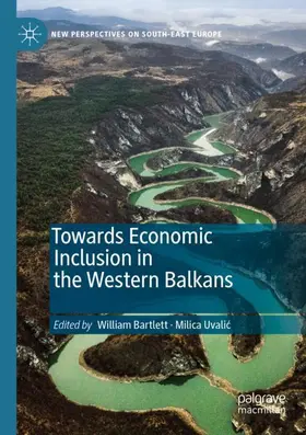 Uvalic / Bartlett / Uvalic |  Towards Economic Inclusion in the Western Balkans | Buch |  Sack Fachmedien