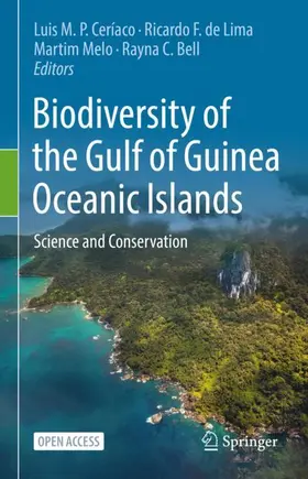 Ceríaco / Bell / de Lima |  Biodiversity of the Gulf of Guinea Oceanic Islands | Buch |  Sack Fachmedien