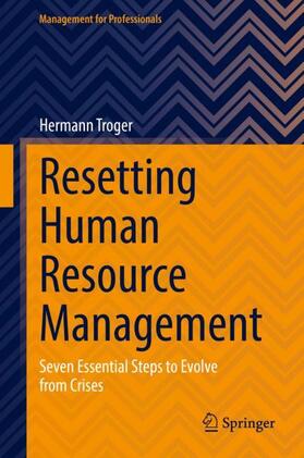 Troger |  Resetting Human Resource Management | Buch |  Sack Fachmedien