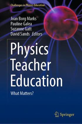 Borg Marks / Sands / Galea |  Physics Teacher Education | Buch |  Sack Fachmedien
