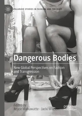 Willson / Mahawatte |  Dangerous Bodies | Buch |  Sack Fachmedien