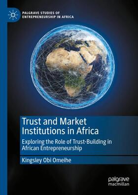 Omeihe |  Trust and Market Institutions in Africa | Buch |  Sack Fachmedien