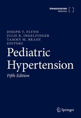 Flynn / Brady / Ingelfinger |  Pediatric Hypertension | Buch |  Sack Fachmedien