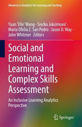 Wang / Joksimovic / Joksimovic |  Social and Emotional Learning and Complex Skills Assessment | Buch |  Sack Fachmedien