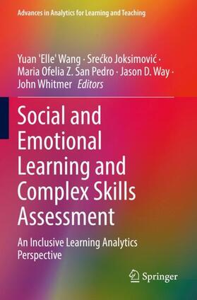 Wang / Joksimovic / Joksimovic |  Social and Emotional Learning and Complex Skills Assessment | Buch |  Sack Fachmedien