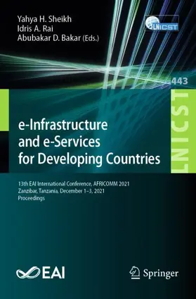 Sheikh / Bakar / Rai |  e-Infrastructure and e-Services for Developing Countries | Buch |  Sack Fachmedien