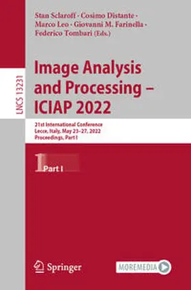 Sclaroff / Distante / Leo |  Image Analysis and Processing – ICIAP 2022 | eBook | Sack Fachmedien