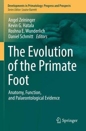 Zeininger / Schmitt / Hatala |  The Evolution of the Primate Foot | Buch |  Sack Fachmedien