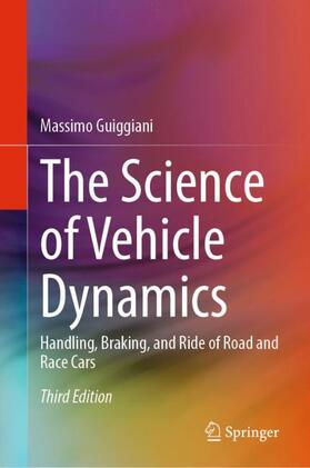 Guiggiani |  The Science of Vehicle Dynamics | Buch |  Sack Fachmedien
