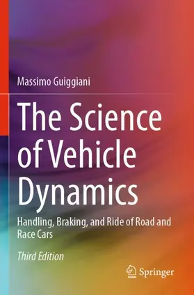 Guiggiani |  The Science of Vehicle Dynamics | Buch |  Sack Fachmedien