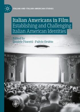 Orsitto / Fioretti |  Italian Americans in Film | Buch |  Sack Fachmedien