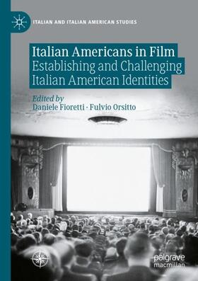 Orsitto / Fioretti |  Italian Americans in Film | Buch |  Sack Fachmedien