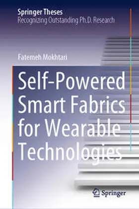 Mokhtari |  Self-Powered Smart Fabrics for Wearable Technologies | eBook | Sack Fachmedien