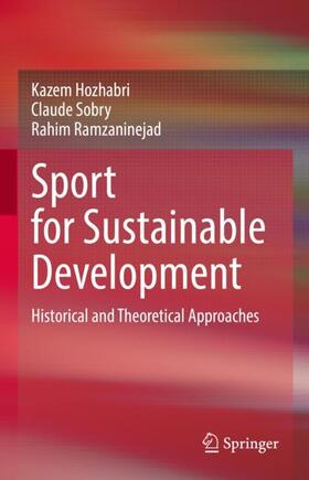 Hozhabri / Ramzaninejad / Sobry |  Sport for Sustainable Development | Buch |  Sack Fachmedien