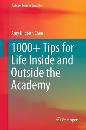 Chen |  1000+ Tips for Life Inside and Outside the Academy | eBook | Sack Fachmedien