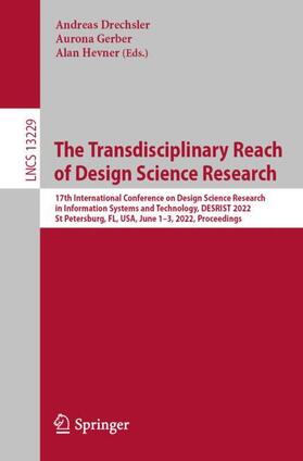 Drechsler / Hevner / Gerber |  The Transdisciplinary Reach of Design Science Research | Buch |  Sack Fachmedien