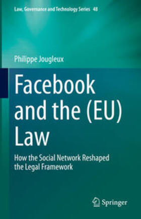 Jougleux |  Facebook and the (EU) Law | eBook | Sack Fachmedien
