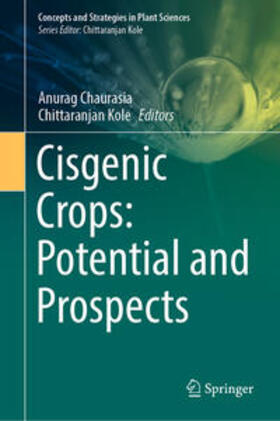 Chaurasia / Kole |  Cisgenic Crops: Potential and Prospects | eBook | Sack Fachmedien