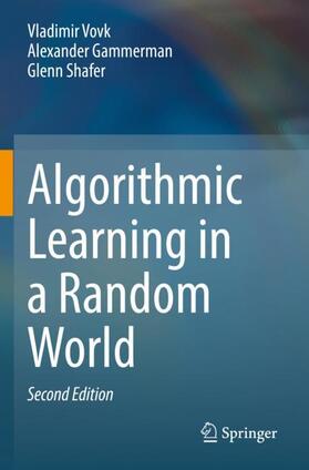 Vovk / Shafer / Gammerman |  Algorithmic Learning in a Random World | Buch |  Sack Fachmedien