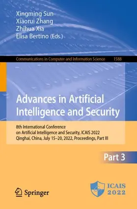 Sun / Bertino / Zhang |  Advances in Artificial Intelligence and Security | Buch |  Sack Fachmedien