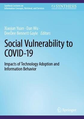 Yuan / Bennett Gayle / Wu |  Social Vulnerability to COVID-19 | Buch |  Sack Fachmedien