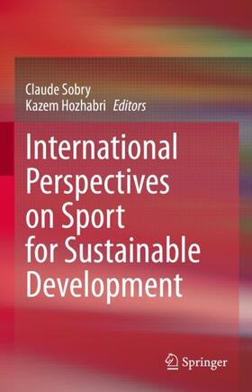 Hozhabri / Sobry |  International Perspectives on Sport for Sustainable Development | Buch |  Sack Fachmedien