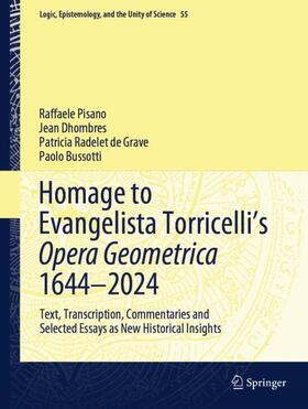 Pisano / Bussotti / Dhombres |  Homage to Evangelista Torricelli's Opera Geometrica 1644-2024 | Buch |  Sack Fachmedien