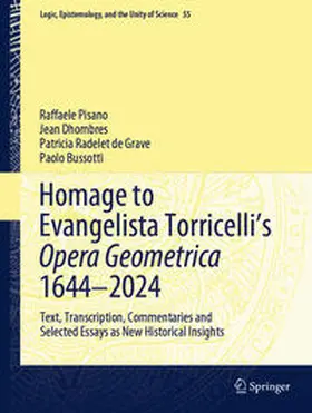 Pisano / Dhombres / Radelet de Grave |  Homage to Evangelista Torricelli’s Opera Geometrica 1644–2024 | eBook | Sack Fachmedien