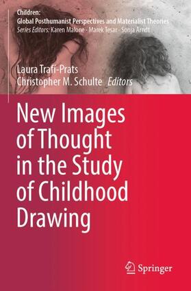 Schulte / Trafí-Prats |  New Images of Thought in the Study of Childhood Drawing | Buch |  Sack Fachmedien