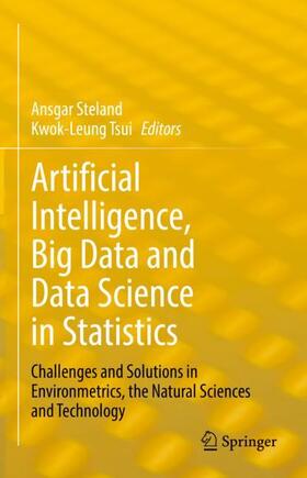 Tsui / Steland |  Artificial Intelligence, Big Data and Data Science in Statistics | Buch |  Sack Fachmedien