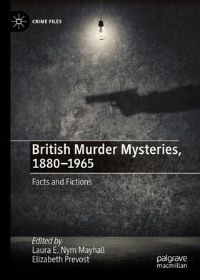 Prevost / Mayhall |  British Murder Mysteries, 1880-1965 | Buch |  Sack Fachmedien