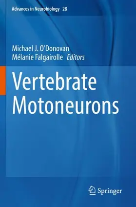 Falgairolle / O'Donovan | Vertebrate Motoneurons | Buch | 978-3-031-07169-0 | sack.de