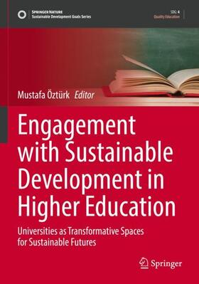 Öztürk |  Engagement with Sustainable Development in Higher Education | Buch |  Sack Fachmedien