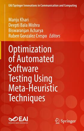Khari / Mishra / Acharya |  Optimization of Automated Software Testing Using Meta-Heuristic Techniques | eBook | Sack Fachmedien