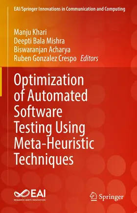 Khari / Mishra / Acharya |  Optimization of Automated Software Testing Using Meta-Heuristic Techniques | eBook | Sack Fachmedien