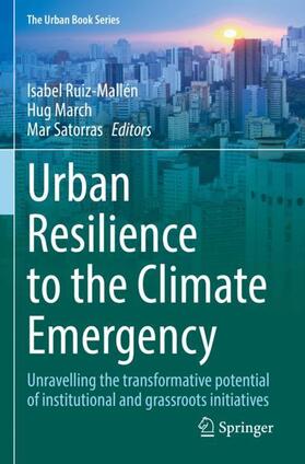 Ruiz-Mallén / Satorras / March |  Urban Resilience to the Climate Emergency | Buch |  Sack Fachmedien
