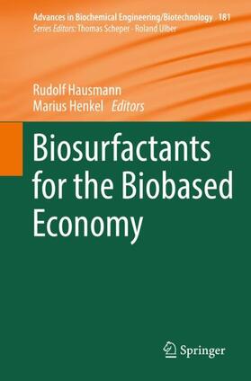 Henkel / Hausmann |  Biosurfactants for the Biobased Economy | Buch |  Sack Fachmedien