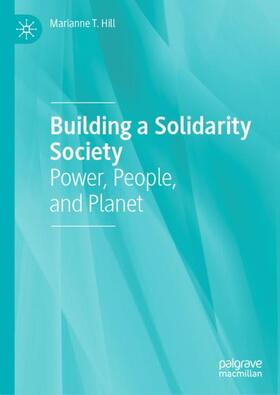 Hill |  Building a Solidarity Society | Buch |  Sack Fachmedien