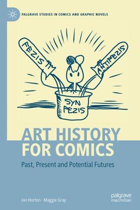 Gray / Horton |  Art History for Comics | Buch |  Sack Fachmedien