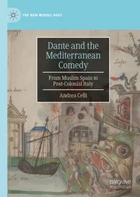 Celli |  Dante and the Mediterranean Comedy | eBook | Sack Fachmedien