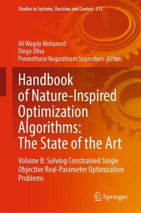 Mohamed / Suganthan / Oliva |  Handbook of Nature-Inspired Optimization Algorithms: The State of the Art | Buch |  Sack Fachmedien