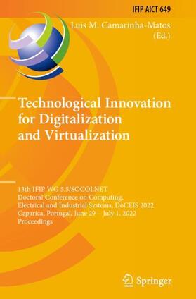 Camarinha-Matos |  Technological Innovation for Digitalization and Virtualization | Buch |  Sack Fachmedien