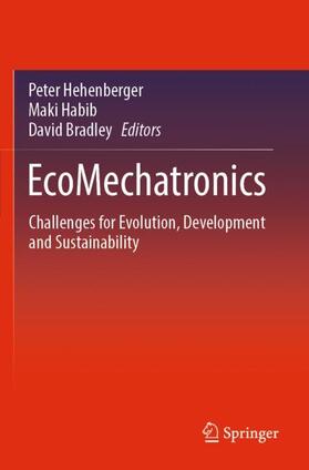 Hehenberger / Bradley / Habib |  EcoMechatronics | Buch |  Sack Fachmedien