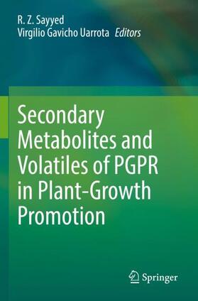 Uarrota / Sayyed |  Secondary Metabolites and Volatiles of PGPR in Plant-Growth Promotion | Buch |  Sack Fachmedien