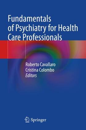 Colombo / Cavallaro |  Fundamentals of Psychiatry for Health Care Professionals | Buch |  Sack Fachmedien