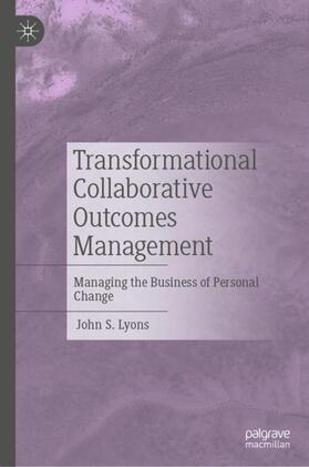 Lyons |  Transformational Collaborative Outcomes Management | Buch |  Sack Fachmedien