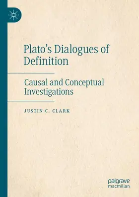 Clark |  Plato¿s Dialogues of Definition | Buch |  Sack Fachmedien