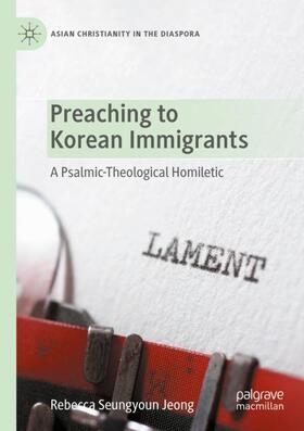 Jeong |  Preaching to Korean Immigrants | Buch |  Sack Fachmedien